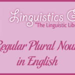 Regular Plural Nouns in English