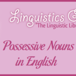 Possessive Nouns in English