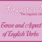 Tense and Aspect of English Verbs