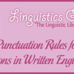 Punctuation Rules for Colons in Written English