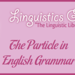 The Particle in English Grammar