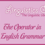 The Operator in English Grammar