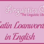 Latin Loanwords in English