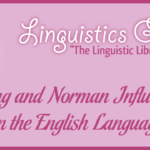 Viking and Norman Influences on the English Language