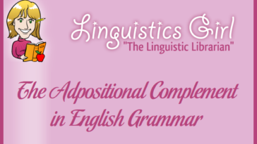 The Adpositional Complement in English Grammar
