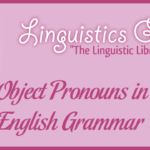 Object Pronouns in English Grammar