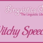 Witchy Speech