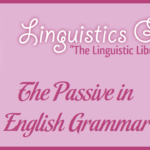 The Passive in English Grammar