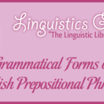 Grammatical Forms of English Prepositional Phrases