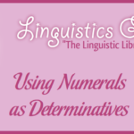 Using Numerals as Determinatives