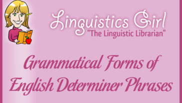 Grammatical Forms of English Determiner Phrases