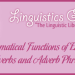 Grammatical Functions of English Adverbs and Adverb Phrases