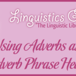 Using Adverbs as Adverb Phrase Heads
