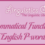 Grammatical Functions of English P-words