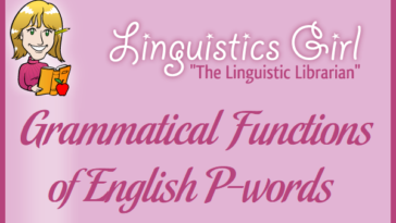 Grammatical Functions of English P-words