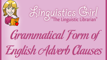 Grammatical Form of English Adverb Clauses