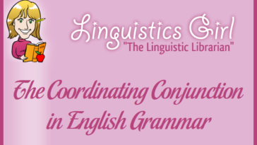 The Coordinating Conjunction in English Grammar