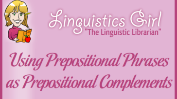 Using Prepositional Phrases as Prepositional Complements
