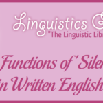 The Functions of "Silent E" in Written English