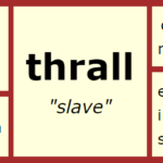 Word Matrix: Thrall