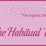 The Habitual 'be'