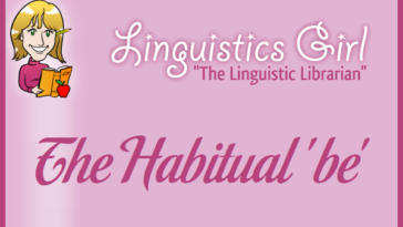 The Habitual 'be'