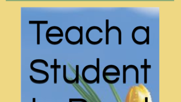 Introducing 'Teach a Student to Read'