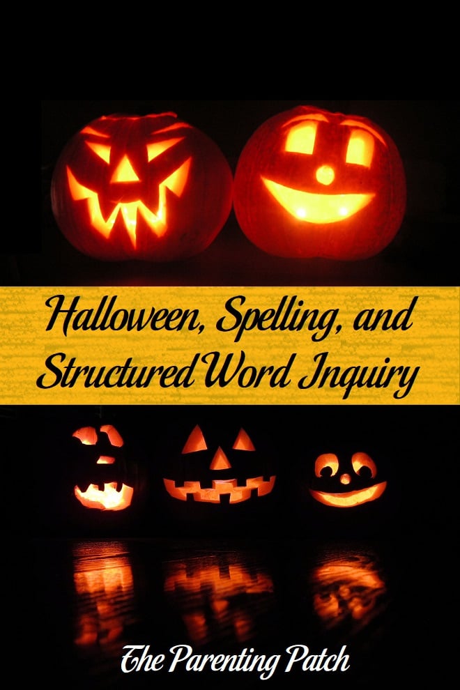 Halloween, Spelling, and Structured Word Inquiry