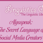 Algospeak: The Secret Language of Social Media Creators