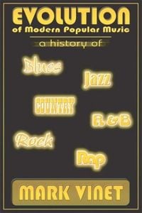 Evolution of Modern Popular Music